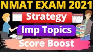 NMAT Exam Detailed Strategy After CAT - Window 4 & 5 Students