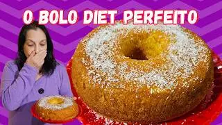 VOC&Ecirc; VAI QUERER FAZER ESSE BOLO DIET E LOW CARB TODO DIA