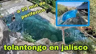 LAS PILITAS DE QUINTERO EL TOLANTONGO DE JALISCO te enseño como llegar 🔴guia completa 🔴