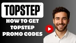 How to Get TopStep Promo Codes (Save BIG on Trading in 2025!)