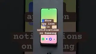 Show app icon in notifications on Samsung
