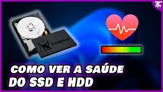 COMO VERIFICAR A SA&Uacute;DE E VIDA &Uacute;TIL DO SSD E HDD