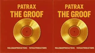 Patrax - The Groof