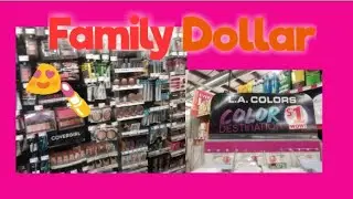 Family Dollar Makeup 💄findings Walkthrough