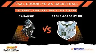 Eagle Academy BK vs Canarsie | 2/02/2023 | PSAL | Varsity Basketball