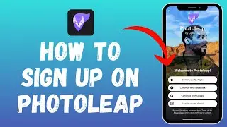 How to Create Account on Photoleap (2024) | Photleap AI Sign up