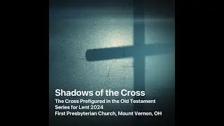 THE CENTER CROSS (Message Only) ~ March 24, 2024