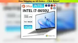 2025 New 14.1 Inch Portable Laptop 32Gb 2Tb Gaming Computer Pc Intel Core I7 8650U Gamer Office