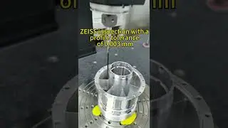 Ultra-Precision 0.003mm! Full Process of Profile Measurement with ZEISS CMM #5axismachining