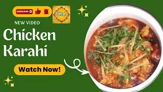 Chicken Karahi -The Best Restaurant-Style Chicken Karahi You Can Cook at Home