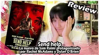 CR&Iacute;TICA | Send Help : Lo nuevo de Sam Raimi protagonizado por Rachel McAdams y Dylan O'Brien