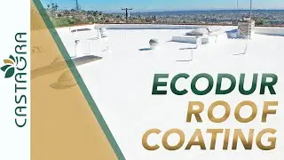 Castagra's Ecodur Roof Coatings (Benefits and Features)