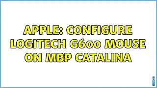 Apple: Configure Logitech G600 mouse on MBP Catalina