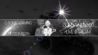 Live streaming of Csquad gaming