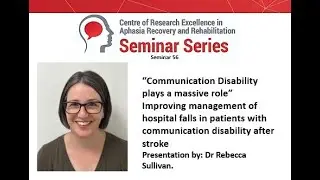 Improving management of hospital falls in patients with communication disability after stroke.