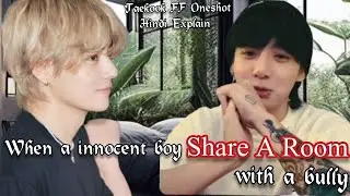 😎When a innocent boy share a room with a bully😎