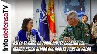 Así es el CAOC de Torrejón, el corazón del mando aéreo aliado que Robles pone en valor