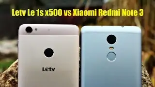 Сравнение камер Xiaomi Redmi Note 3 и Letv LeEco Le 1s X500