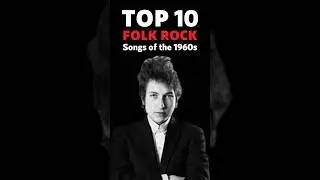 Top 10 Best Folk-Rock Songs of the 1960s 🎸🌾 #folkrock #60smusic #top10 #musicshorts