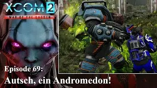 XCOM 2 WotC - S01E069 - Autsch, ein Andromedon!
