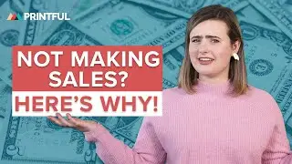 The Main Mistake New Business Owners Make | Printful 2024