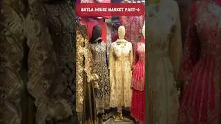 Batla House Market Part-6 | Affordable Fashion & Street Shopping | New Delhi | Shopping Vlog!