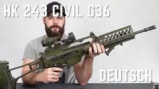 HECKLER&KOCH 243 - EIN ZIVILES G36 (German)