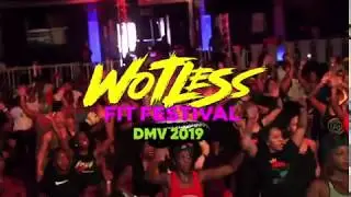 Wotless Fit Fest DMV 2019 Powered by KaribFIT