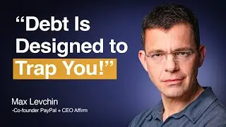 An Honest Conversation w/ Affirm CEO Max Levchin