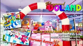 PLAYGROUND PALING KEREN DI MALANG DAN BANYAK PROMO SERUNYA - DOLAND PLAYGROUND