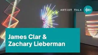 Artist Talk  James Clar and Zachary Lieberman, Artist and Adjunct Associate Professor of Media Arts
