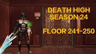 LIFEAFTER DEATH HIGH FLOOR 241-250 SEASON 24