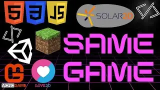 I made the same game (with, Unity + Love2D + Solar2D + MonoGame + Html/CSS/JS + Minecraft)