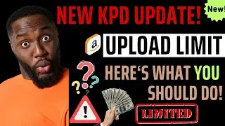 Amazon KDP New Upload Limit Update: What You Must Know #kdp  #kdpkeywords  #makemoneyonline