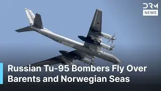 NATO ON ALERT: Russian Tu-95 Bombers Fly Over Barents and Norwegian Seas, Ministry Confirms | AC1B