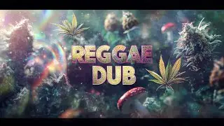 Chill Roots Collective ✨ 🌊 - Reggae Dub Ambient
