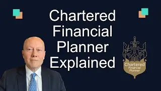 Chartered Financial Planner Explained