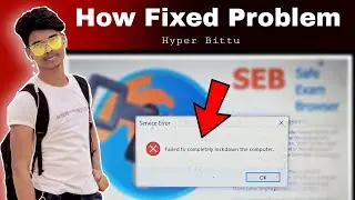 Failed to completely lock down the computer safe exam browser error !! Safe Exam Browser Error #MSB