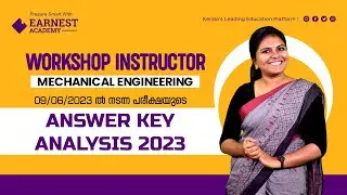WORKSHOP INSTRUCTOR MECHANICAL | ANSWER KEY ANALYSIS 2023 | KERALA PSC | CUT OFF
