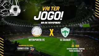 (09/11) -  Interporto F.C.  X  S.C. Guara&iacute;