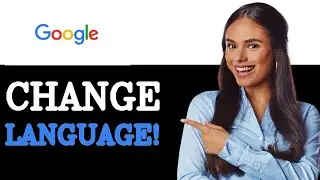 How To Change The Google Assistant Language (2025)