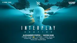 12 JUNE | INTERPLAY ROOFTOP | OFFICIAL TRAILER