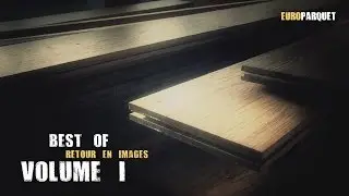 EUROPARQUET &ndash; Saison 01 &ndash; Best Of Projets - Honfleur, Sologne, Orsay - S&eacute;rie &laquo; Sous vos pieds &raquo;
