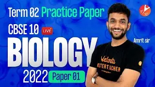 CBSE 10 PRACTICE PAPER for Term 2 Biology[Sample Paper-1🧐] Board Exam Preparation 2022 | Vedantu