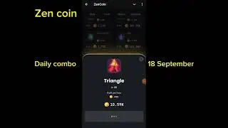 Zen coin daily combo | zen coin daily combo  18 September | today zen coin  #zencoincombo #zencoin