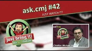 #552: Just Watch It! - ask.cmj #42 (14.12.2015)