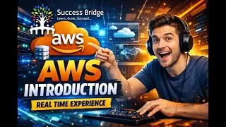 Success Bridge | AWS Cloud Introduction | Hands-On Real-Time Learning. Join Our New Batch now.