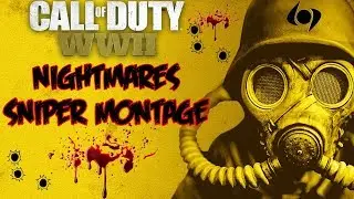 *NIGHTMARES* A *COD WW2 SNIPER MONTAGE* (SNIPING FOR DOM) MUST WATCH