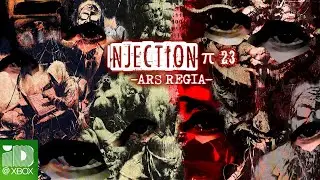 Injection &pi;23 'Ars Regia' - Pre Order Now | Xbox One | Xbox Series X/S