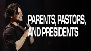 Parents, Pastors, and Presidents: I Can Relate - Rich Harris